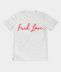 Vday Collection - F*ck Love Tee