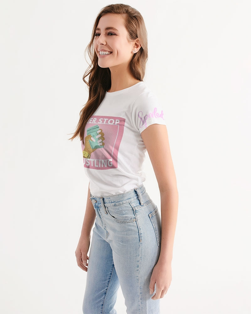Never stop hustlin Women's Tee